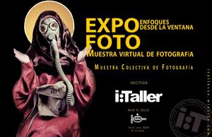 EXPO-FOTO : Enfoques desde la ventana