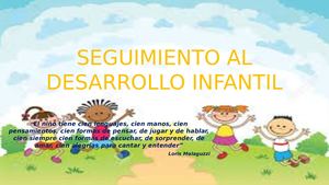 Seguimiento Al Desarrollo Infantil