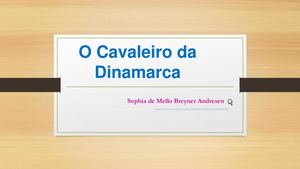 e-Portefólio Cavaleiro Da Dinamarca