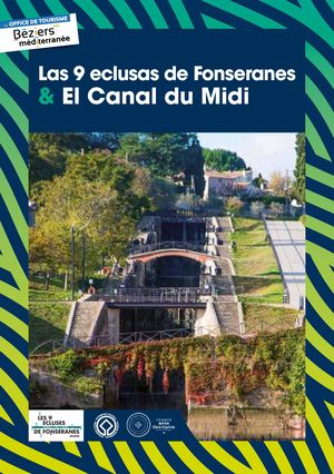 Las 9 eclusas de Fonseranes y el Canal du Midi