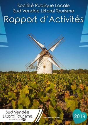 Rapport d'Activités 2019 - SPL Sud Vendée Littoral Tourisme