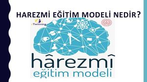 Harezmi Eğitim Modeli (STEM model of Turks)