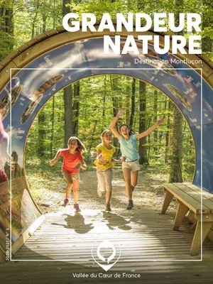 Grandeur Nature Destination Montluçon