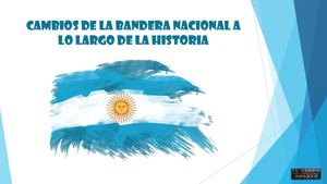 Evolución Bandera Nacional Argentina