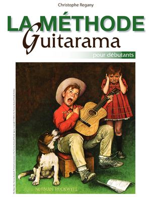 La méthode Guitarama - Regany C.