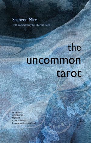 The Uncommon Tarot (78-Card Deck and Guidebook)