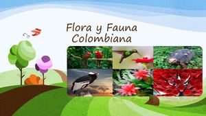 Flora Y Fauna Colombiana