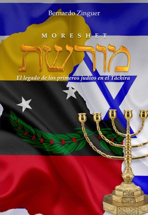 El Legado De Los Primeros Judíos En El Táchira Venezuela