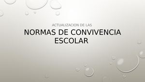 Normas De Convivencia Escolar Parte 1