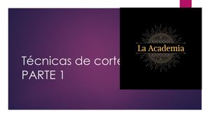 Técnicas De Corte Parte 1 Y 2
