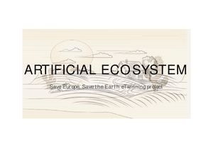 Artificial Ecosystem Save Europe,save The Earth