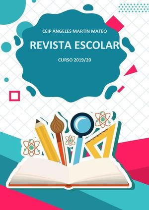 Revista Escolar  CEIP Ángeles Martín Mateo 2020