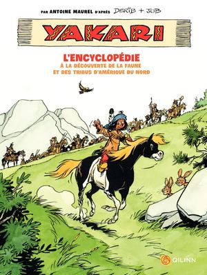 Yakari L'Encylcopédie