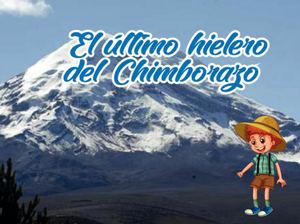 El úLtimo Hielero del Chimborazo