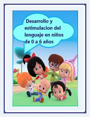 Cartilla El Desarrollo Del Lenguaje En Niños De 0 A 6 Años