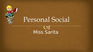 Personal Social