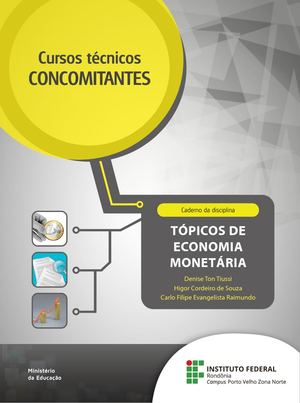 Cursos Concomitantes | Tópicos de Economia Monetária