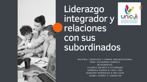 Liderazgo integrador y relaciones con sus subordinados