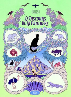2024 - Le Discours De La Panthere de Jérémie Moreau