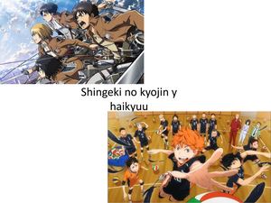 Haikyuu y shingeki no kyoshin