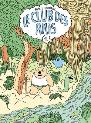 4048 - le Club des Amis (1) de Sophie Guerrive