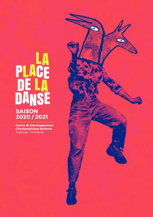 Brochure / La Place de la Danse – CDCN / Saison 2020-2021