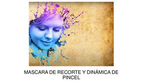 Mascara De Recorte Y Dinamica De Pincel