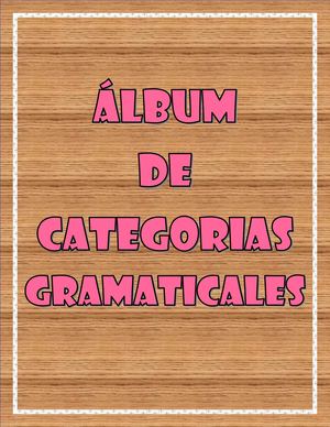 Álbum De Categorías Gramaticales