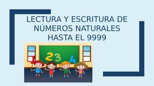 Lectura Y Escritura De Números Naturales Hasta El 9999