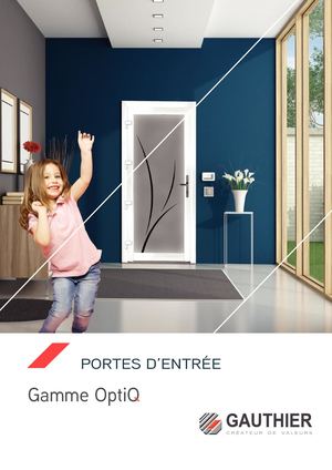 Catalogue portes d'entrée vitrée gamme OptiQ