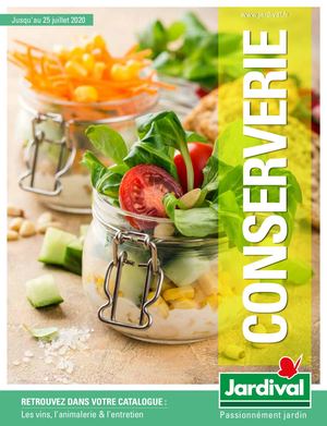 Jardival Conserverie jusqu'au 25 Juillet 2020