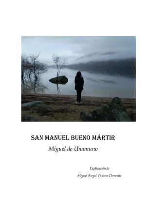 San Manuel Bueno Martir Explicación