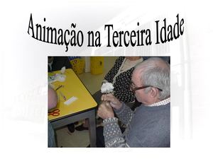 Animação Na Terceira Idade Diapositivos