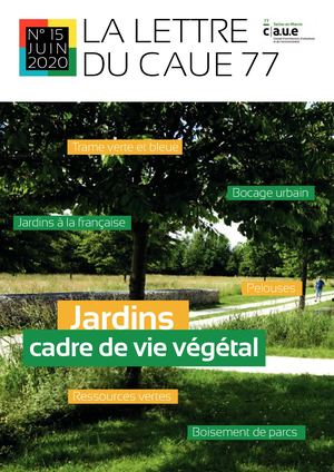 15 - LA LETTRE DU CAUE77 N°15 - JUIN 2020
