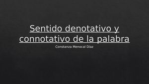 Sentido Denotativo Y Connotativo De La Palabra Constanza M