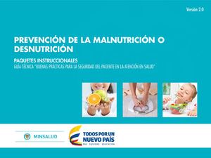 PREVENCIÓN DE LA MALNUTRICIÓN O DESNUTRICIÓN