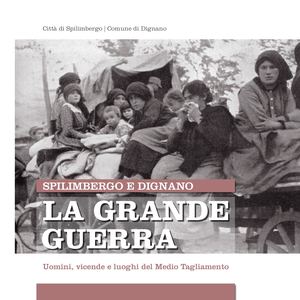 Comune Di Spilimbergo Grande Guerra
