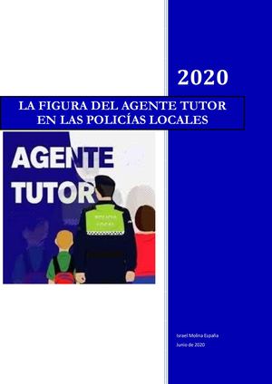 744 LA FIGURA DEL AGENTE TUTOR EN LAS POLICÍAS LOCALES