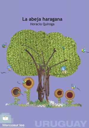 La Abeja Haragana Horacio Quiroga