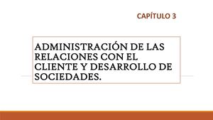 Administración De Las Relaciones Con El Cliente Y Desarrollo De Sociedades