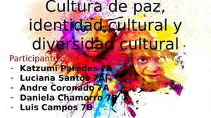 Cultura De Paz, Identidad Cultural Y Diversidad Cultural (1)