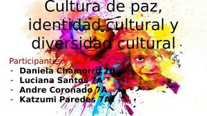 Cultura De Paz, Identidad Cultural Y Diversidad Cultural
