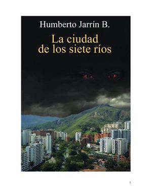 Jarrín Humberto B. La Ciudad De Los siete Ríos. Capítulo 37