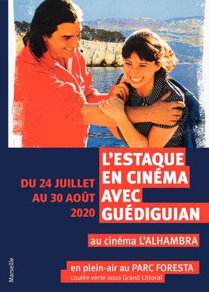 Guédiguian L'Estaque en cinéma du 24 juillet au 30 août