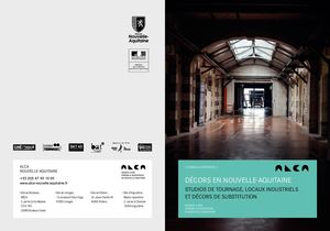 Décors en Nouvelle-Aquitaine : studios de tournage, locaux industriels et décors de substitution