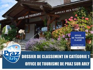 Dossier de Candidature Catégorie 1- Office de tourisme de Praz sur Arly