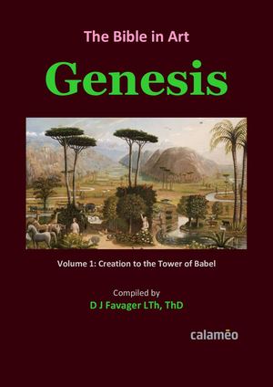 The Bible In Art Genesis 1 Creation to Babel