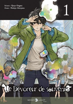 Le Devoreur De Souvenirs T01