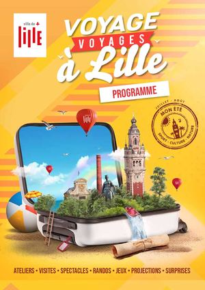 Programme intégral Voyage, Voyages...à Lille