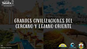 Civilizaciones del Cercano y Lejano Oriente